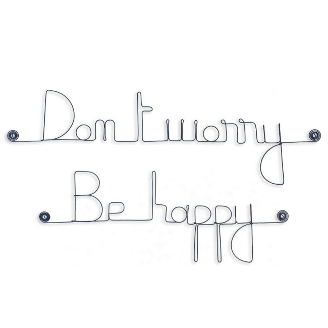 Message simple en fil de fer " Don't worry, Be happy " - à punaiser - Bijoux de mur