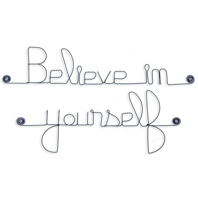 Message simple en fil de fer " Believe in yourself " - à punaiser - Bijoux de mur