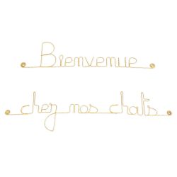 Message simple en fil de fer " Bienvenue chez nos chats " - à punaiser - Bijoux de mur
