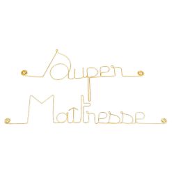Message simple en fil de fer " Super Maîtresse " - à punaiser - Bijoux de mur