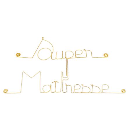 Message simple en fil de fer " Super Maîtresse " - à punaiser - Bijoux de mur