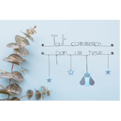 Citation colorée " Chouette - Bleu : Tout commence par un rêve " en fil de fer - à punaiser - Bijoux de mur