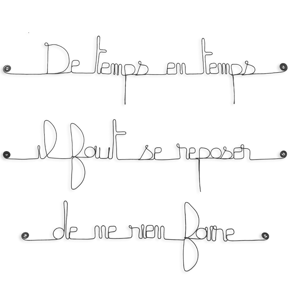 Citation En Fil De Fer De Temps En Temps Il Faut Se Reposer De Ne Rien Faire Bijoux De Mur