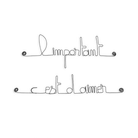 Citation " L'important c'est d'aimer " en fil de fer - à punaiser - Bijoux de mur