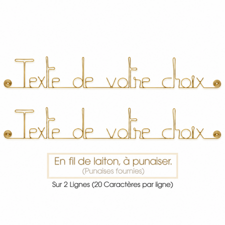 Phrase " Personnalisable 2 lignes " en fil de laiton doré - à punaiser - Bijoux de mur