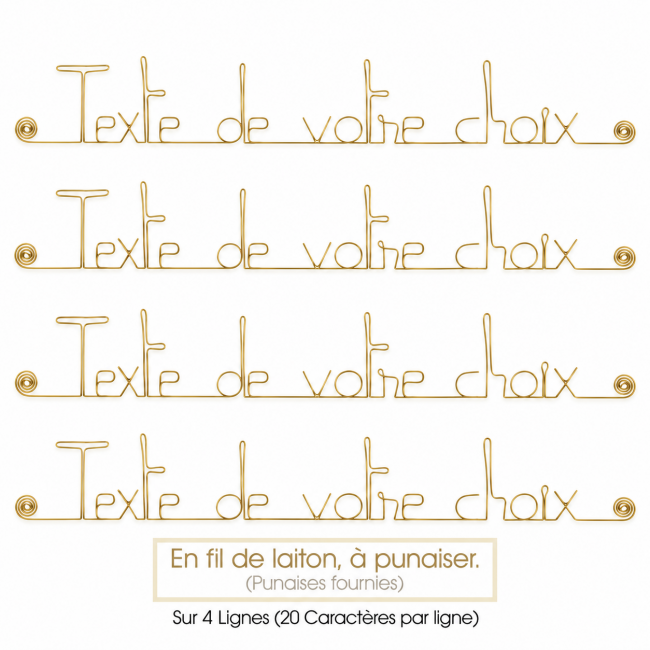 Phrase " Personnalisable 4 lignes " en fil de laiton doré - à punaiser - Bijoux de mur