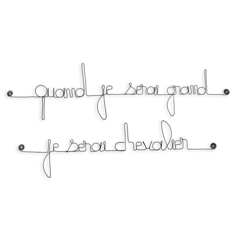 Citation En Fil De Fer Quand Je Serai Grand Je Serai Chevalier Bijoux De Mur