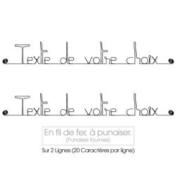 Phrase " Personnalisable 2 lignes " en fil de fer - à punaiser - Bijoux de mur