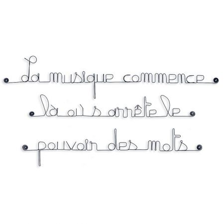 Citation en fil de fer " La musique commence là où s'arrête le pouvoir des mots " - à punaiser - Bijoux de mur